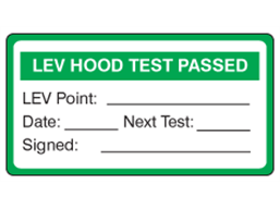 Local exhaust ventilation (LEV) passed label.