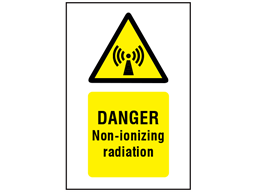 Danger non-ionizing radiation symbol and text safety sign.