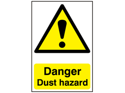 Danger, Dust hazard safety sign.