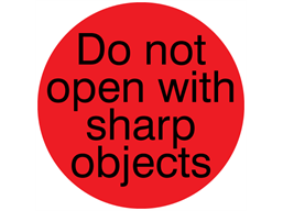 Do not open with sharp objects packaging label