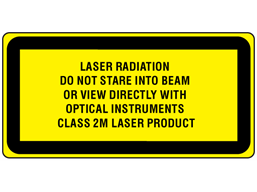 Laser radiation do not stare into beam or view directly with optical instruments, class 2M laser equipment warning label.