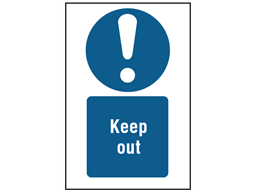 Keep out symbol and text safety sign.