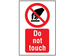 Do not touch symbol and text safety sign.