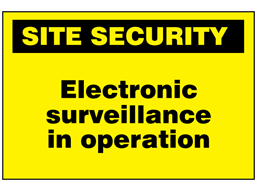 Electronic surveillance in operation sign