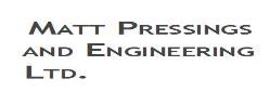 Matt Pressings & Engineering Ltd