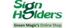 Sign Holders By Green Magic