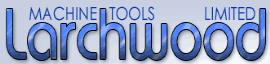 Larchwood Machine Tools Ltd