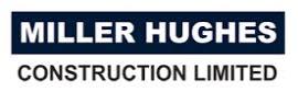 Miller Hughes Construction Ltd