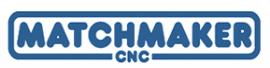 Matchmaker CNC