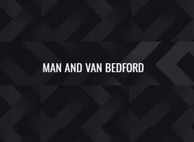 Man and Van Bedford