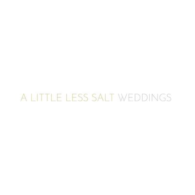 A Little Less Salt Weddings