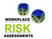 WORKPLACE RISK ASSESSMENTS