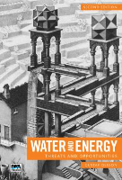 Water and Energy: Threats and Opportunities - Second Edition