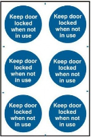 Keep Door Locked When Not In Use Sign 6 Per Sheet