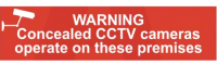 Warning Concealed CCTV Cameras Operate On These Premises Sign