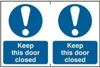 Keep This Door Closed Sign 2 Per Sheet