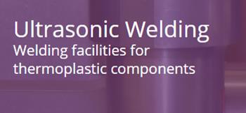 Ultrasonic Welding specialists