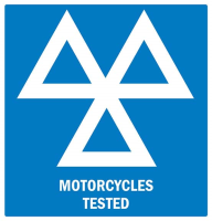 Motorcyles Tested Sign 600x625mm