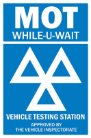 MoT While-U-Wait Sign 500x750