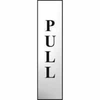Spectrum Sign 6034C "Pull" (Vertical); Self Adhesive Chrome Effect (CPE); 200 x 50mm