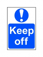 Safety Sign - Keep Off