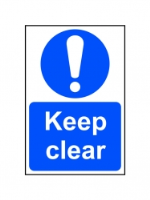 Safety Sign - Keep Clear