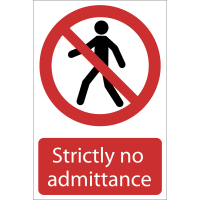 Draper 'No Admittance' Prohibition Sign 72203