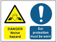 Danger Noise Hazard, Ear Protection Must Be Worn Safety Sign