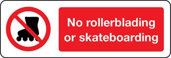 No Rollerblading Or Skateboarding Sign