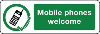 Mobile Phones Welcome Sign