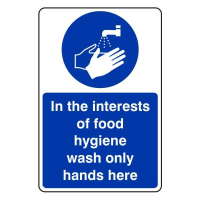 In the Interests of Food Hygiene, Wash Only Hands Here