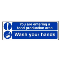 You Are Entering a Food Production Area - Wash Your Hands