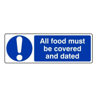 All Food Must Be Covered and Dated
