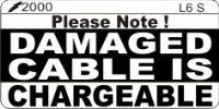 L006 S Damaged Cable Labels (100)