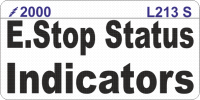 L213 S - E Stop Status Indicators Label (100)