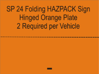 SP24-Hazpack Relective Orange Panel on Aluminium-Folding Horizon