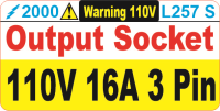 L257 S 16a 110V 3 Pin Outlet Socket Label (100)