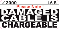 L006 S Damaged Cable Labels (100)