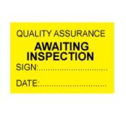 Quality Assurance Awaiting Inspection Labels 